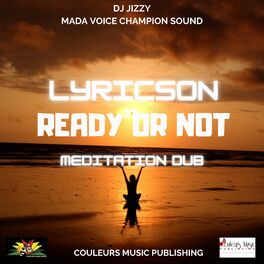 Album cover of Ready or Not (Meditation Dub)