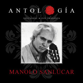 Album cover of Antología De Manolo Sanlúcar (Remasterizado 2015)