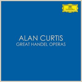 Album cover of Alan Curtis - Great Handel Operas