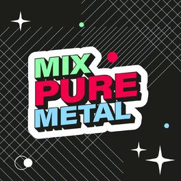 Album cover of Mix: Pure Metal