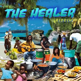 Album cover of The Healer Riddim