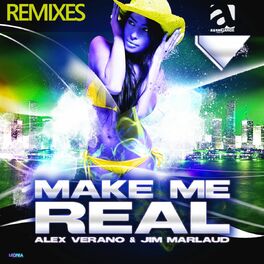 Album cover of Make Me Real (Remixes)