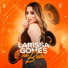 Album cover of Larissa Gomes no Beat