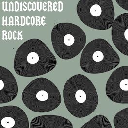 Album cover of Undiscovered Hardcore Rock