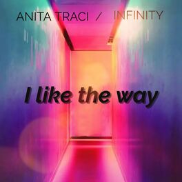 Album cover of I like the way
