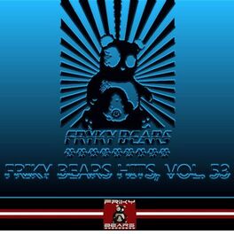 Album cover of Friky Bears Hits, Vol. 53