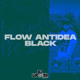 Album cover of Flow Antidea Black