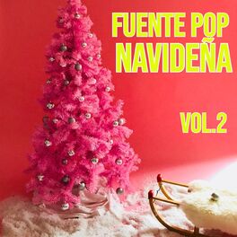 Album cover of Fuente Pop Navideña Vol. 2