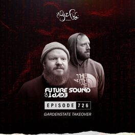 Album cover of FSOE 726 - Future Sound Of Egypt Episode 726 (gardenstate takeover)
