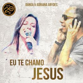 Album cover of Eu Te Chamo Jesus