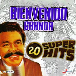 Bienvenido Granda - 20 Super Exitos De.. (CD)