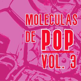 Album cover of Moléculas De Pop Vol. 3