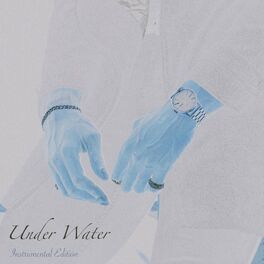 Album cover of Under Water (Instrumental Edition)