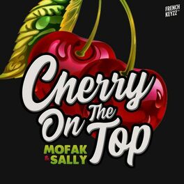 Album cover of Cherry On The Top