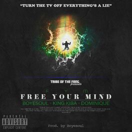 Album cover of F.Y.M. Free Your Mind (feat. King Kiba & Dominique)