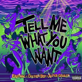 Album cover of Tell Me What You Want