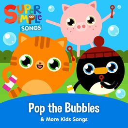 Album cover of Pop the Bubbles & More Kids Songs