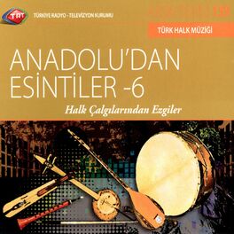 Album cover of Anadolu'dan Esintiler – 6