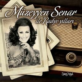 Album cover of Müzeyyen Senar İle Radyo Yılları