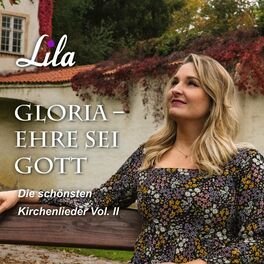 Album cover of Gloria - Ehre sei Gott (Die schönsten Kirchenlieder Vol. 2)