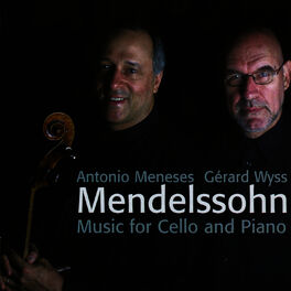 Album cover of Mendelssohn: Music for Cello and Piano