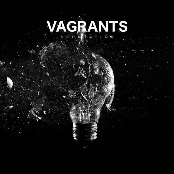 Vagrants - Separation [EP] (2019)