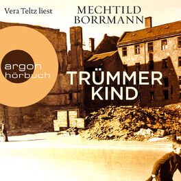 Album cover of Trümmerkind (Ungekürzte Lesung)