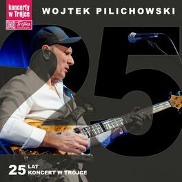 Album cover of 25 Lat, Koncert W Trójce