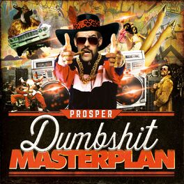Album cover of Dumbshit Masterplan