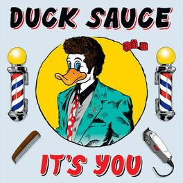 Duck Sauce: albums, songs, playlists | Listen on Deezer