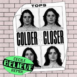 Album cover of Colder & Closer (Cecile Believe Remix)