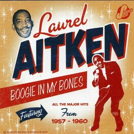 Album cover of Boogie in My Bones: Featuring all the Major Hits from 1957-1960