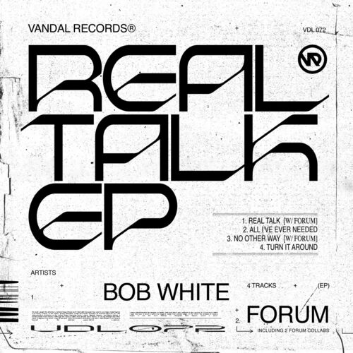  Bob White & Forum - Real Talk (2023) 