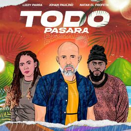 Album cover of Todo Pasara (feat. Lizzy Parra & Natan El Profeta)