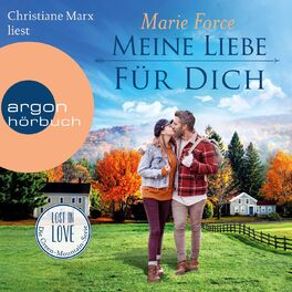 Album cover of Meine Liebe für dich - Lost in Love - Die Green-Mountain-Serie, Band 14 (Ungekürzte Lesung)