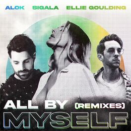 Album cover of All By Myself (The Remixes)