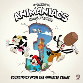 Album cover of Animaniacs: Season 3 (Soundtrack from the Animated Series)