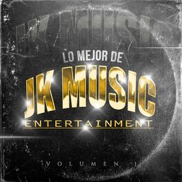 Album cover of Lo Mejor De JK, Vol 1.