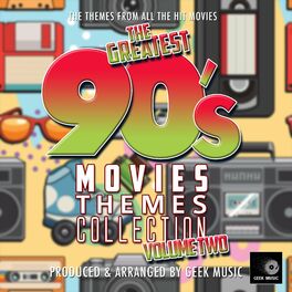 Album cover of The Greatest 90's Movie Themes Collection Vol.2