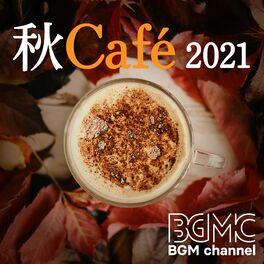 Album cover of Autumn Café 2021