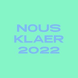 Album cover of Nous'klaer Audio - 2022