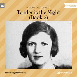 Album cover of Tender is the Night - Book 2 (Unabridged)