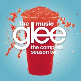 Album cover of Glee: The Music, The Complete Season Two