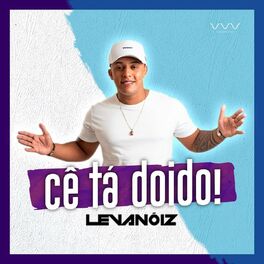 Album cover of Cê Tá Doido