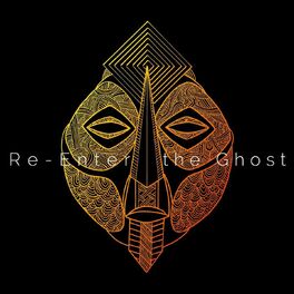 Album cover of Re-Enter the Ghost