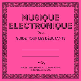 Album cover of Musique électronique: Guide pour les débutants