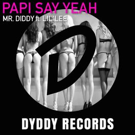 Album cover of Papi Say Yeah