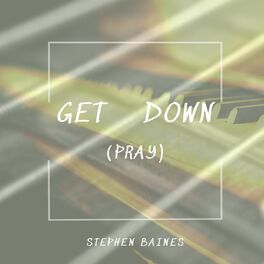 Album cover of Get Down (Pray)