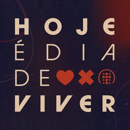 Album cover of Hoje É Dia de Viver