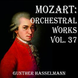 Album cover of Mozart: Orchestral Works Vol. 37